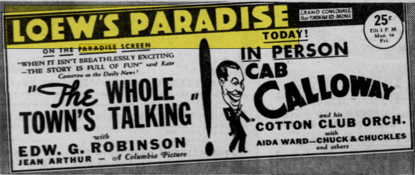 Loew’s Paradise newspaper advertisement for Cab Calloway and his Cotton Club orchestra, paired with The Whole Town’s Talking